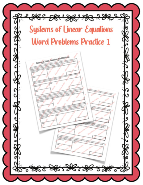 Systems of Linear Equations Word Problems Practice 1