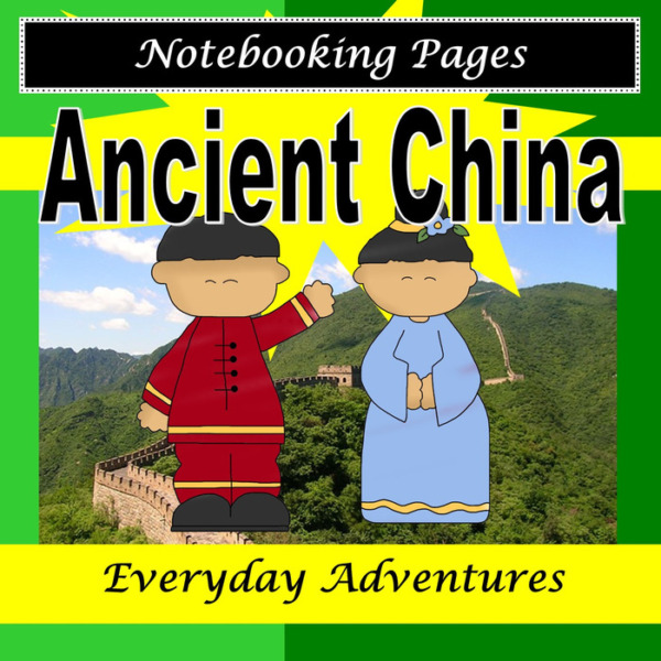 Ancient China Notebooking Pages for Homeschool Students in Grades 4 to 12