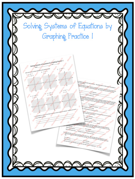Solving Systems of Equations by Graphing Practice 1