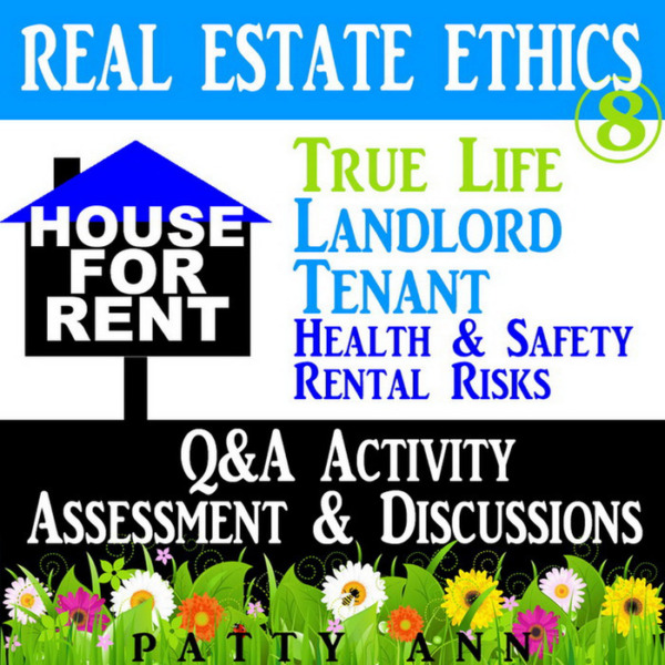 Real Estate Ethics 8: Landlord Tenant Health & Safety Rental Risks *Q&A ACTiViTY