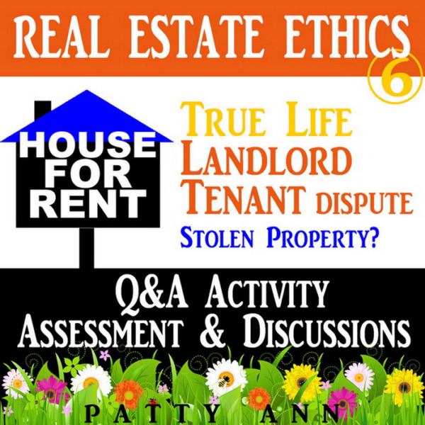 Real Estate Ethics 6 Landlord Tenant Property Dispute Critical Thinking ACTiViTY