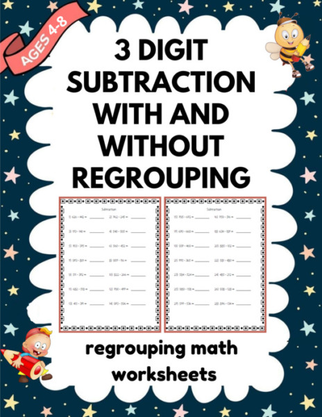 3 Digit Subtraction With and Without Regrouping