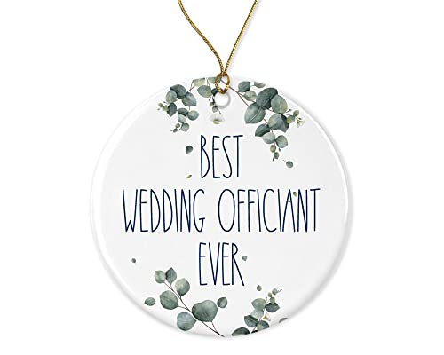 Wedding Officiant Ornament, Best Wedding Officiant Ever Ornament, Best Wedding Officiant Christmas Ornament, Gift For Wedding Officiant, Birthday Gift, Anniversary, Christmas Printed on One Side