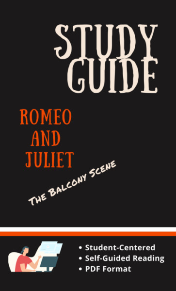 Study Guide: Romeo and Juliet Balcony Scene