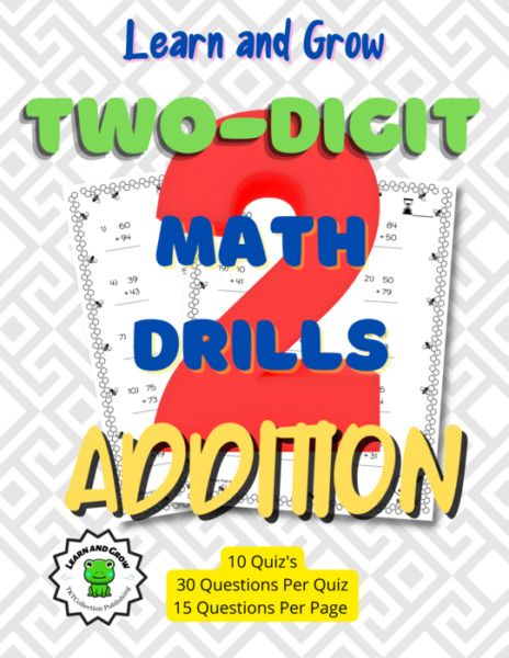 Math Drills: Two Digit Addition – from Learn and Grow