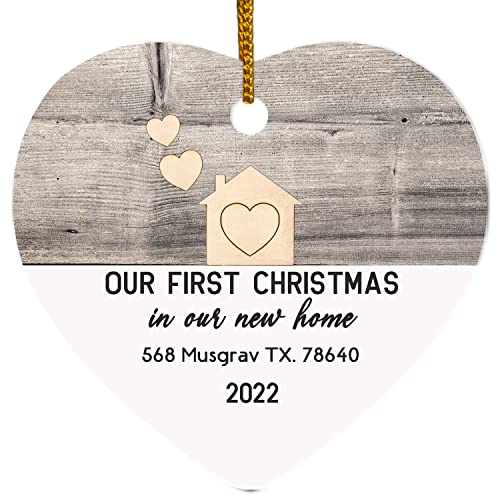 First Christmas in Our New Home Ornaments 2022 Personalized New Home Heart Ornament Custom Address Our 1st Christmas in New Home Christmas Ornament Housewarming Homeowner Gift Decoration Holiday