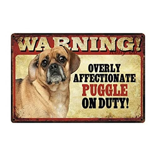 Warning Overly Affectionate Puggle Dog On Duty Retro Metal Tin Sign Vintage Sign for Home Coffee Garden Wall Decor 8×12 Inch