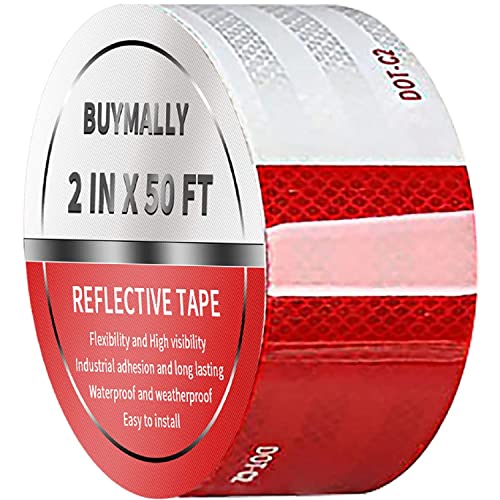 BUYMALLY 2 Inch x 50 Feet DOT-C2 Red & White Reflective Safety Tape, Hazard Caution Adhesive Tape, High Viscosity, Waterproof, Fade Resistant, Durable, Reflective Conspicuity