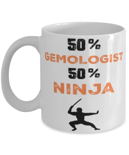 Gemologist Ninja Coffee Mug,Gemologist Ninja, Unique Cool Gifts For Professionals and co-workers