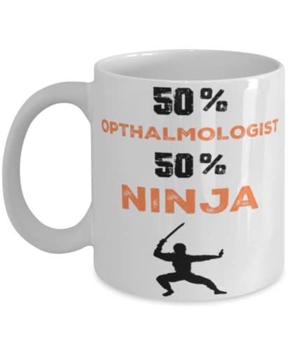 Opthalmologist Ninja Coffee Mug, Opthalmologist Ninja, Unique Cool Gifts For Professionals and co-workers