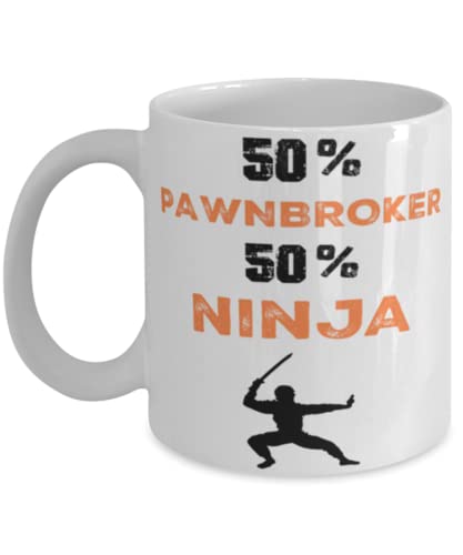 Pawnbroker Ninja Coffee Mug, Pawnbroker Ninja, Unique Cool Gifts For Professionals and co-workers
