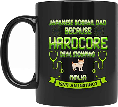 Japanese Bobtail Dad Because Devil Stomping Ninja Isn’t A Instinct Coffee Mug, Funny Coffee Mug WM89N8