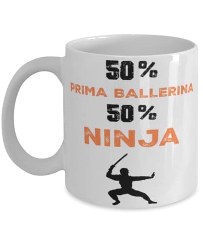 Prima Ballerina Ninja Coffee Mug, Prima Ballerina Ninja, Unique Cool Gifts For Professionals and co-workers