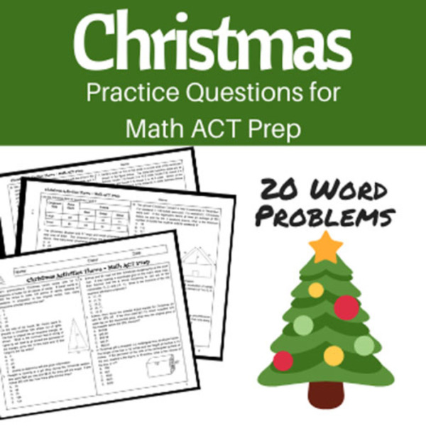Christmas Theme: Practice Questions for Math ACT Prep