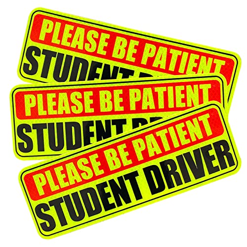 Student Driver Magnet for Car /Truck 3Pcs, Please Be Patient Student Driver , Magnetic Reflective Bumper Sticker for New Student Drivers (3.5” x 10”, Yellow)