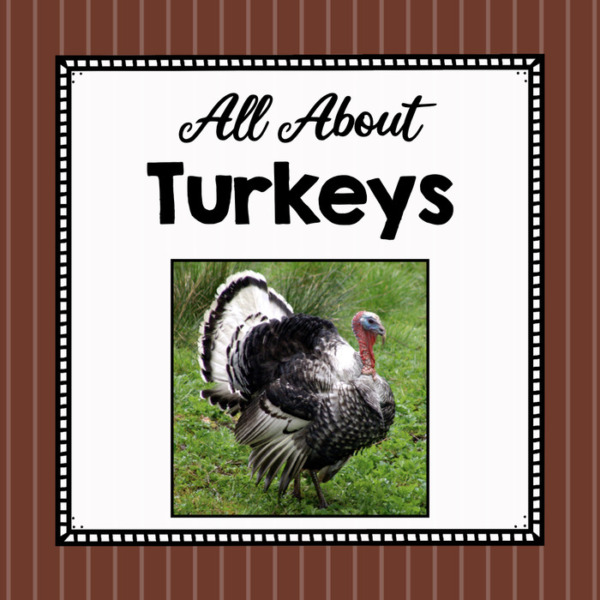 All About Turkeys – Elementary Animal Science Unit