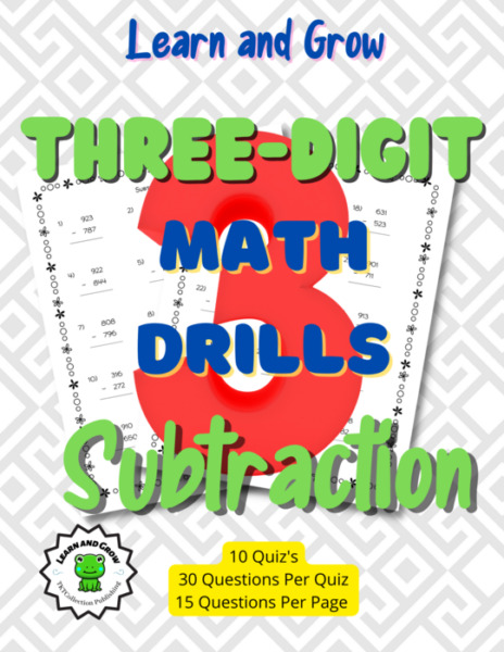 Three Digit Subtraction Math Drills – From Learn and Grow