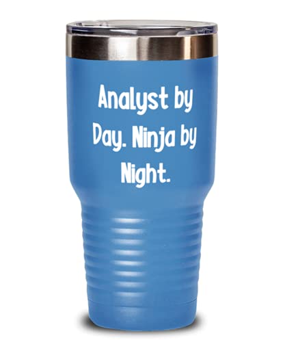 Unique Idea Analyst Gifts, Analyst by Day. Ninja by Night, Holiday 30oz Tumbler For Analyst