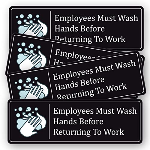 Trusty Employees Must Wash Hands Before Returning To Work Signs for Bathrooms (4 Pack)
