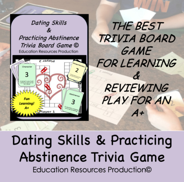 Dating Skills & Practicing Abstinence Trivia Board Game