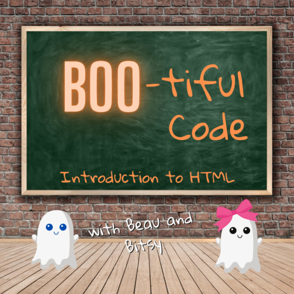 BOO-tiful Code: Introduction to HTML
