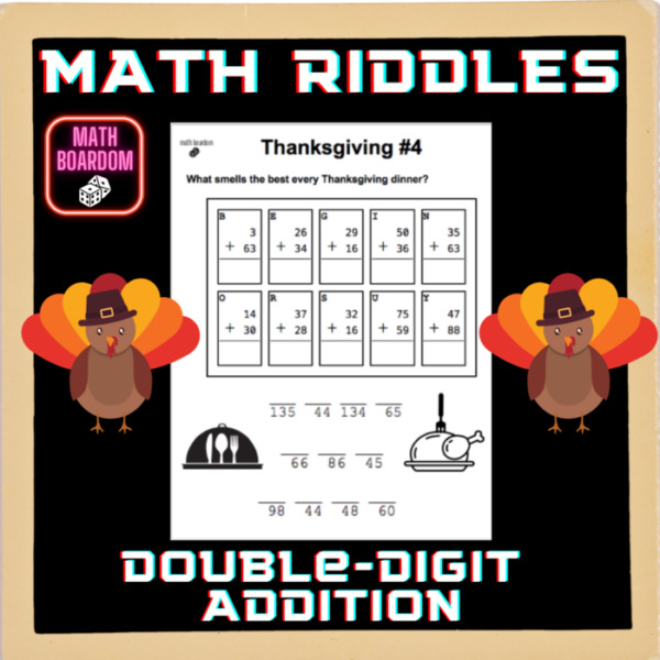 THANKSGIVING MATH RIDDLES #4 || DOUBLE-DIGIT ADDITION MATH WORKSHEETS