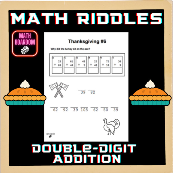 THANKSGIVING MATH RIDDLES #6 || DOUBLE-DIGIT ADDITION MATH WORKSHEETS