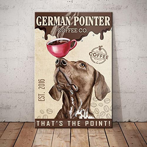 German Shorthaired Pointer Dog Coffee Retro Metal Tin Sign Vintage Sign for Home Coffee Garden Wall Decor 8×12 Inch