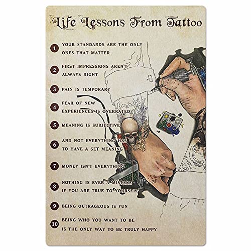 JIUFOTK Life Lessons From Tattoo Metal Signs Tattoo Posters Club Decor Room Wall Art Decor Tattoo Shop Signs Printed Plaque 12×17 Inches