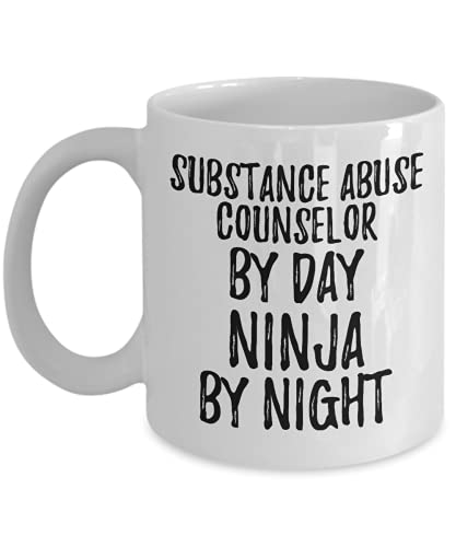 Funny Substance Abuse Counselor Mug By Day Ninja By Night Parenting Gift Idea New Parent Gag Coffee Tea Cup 11 oz