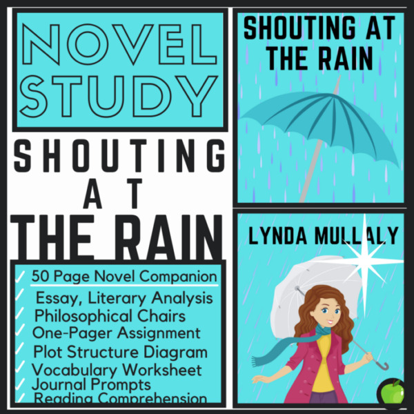 Novel Study For Shouting at the Rain by Lynda Mullaly