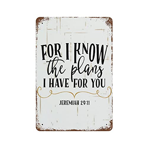 For I Know The Plans I Have for You Metal Sign Bible Verse Metal Plate Vintage Christian Religious Faith Tin Signs Wall Art 8×12 Wall Decor for Kitchen Home Garden Bar