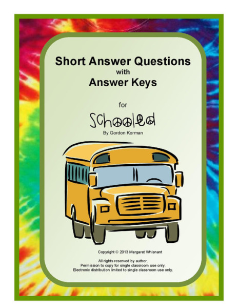 Short Answer Questions with Answer Keys for Schooled by Gordon Korman