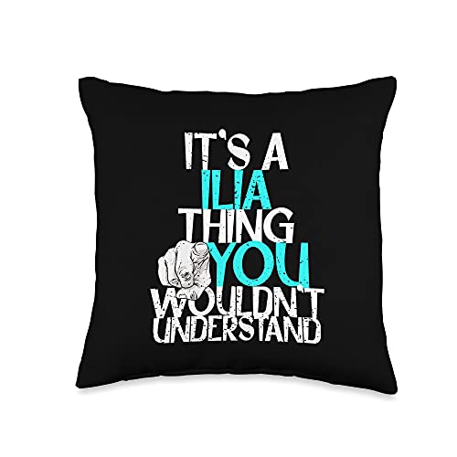 Custom Ilia Gifts & Accessories for Men It’s A Ilia Thing You Wouldn’t Understand Throw Pillow, 16×16, Multicolor