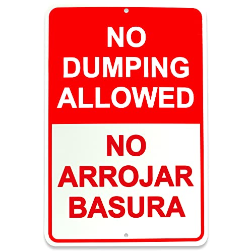No Dumping Sign 8×12 Inch Aluminum – No Arrojar Basura Sign – No Dumping Signs Private Property English and Spanish – No littering Sign Outdoor