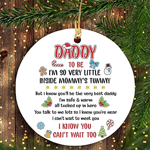 BriksisStore Daddy Be I’m So Very Little Inside Mommy’s Tummy Ornament Gift Daddy be Hanging Ornament Hanging Decoration Christmas Tree Gift Merry Christmas Ornament, Multi 1, 2.75inch-3.25inch