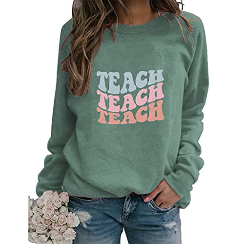 Womens Colorful Retro Teach Sweatshirt Crewneck Long Sleeve Loose Pullover Tops Novelty Shirts Gift for Teacher (Green, Large)