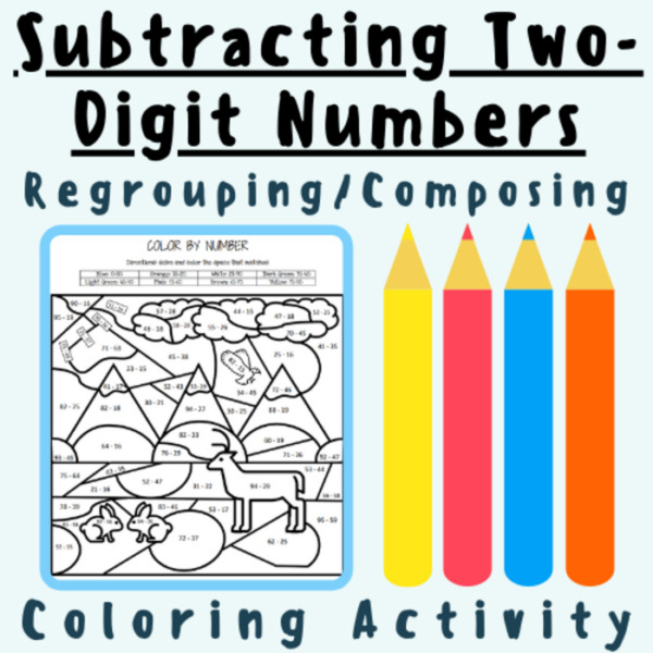 Subtracting Two-Digit Numbers With Regrouping or Composing (Coloring Activity Worksheet) For K-5 Teachers and Students in the Math Classroom