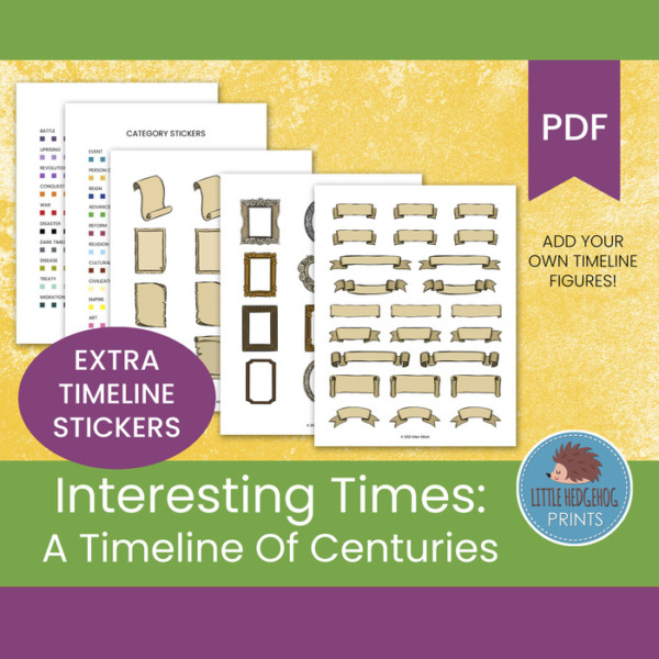 Interesting Times: A Timeline of Centuries, Extra FULL COLOR Figures for Timeline