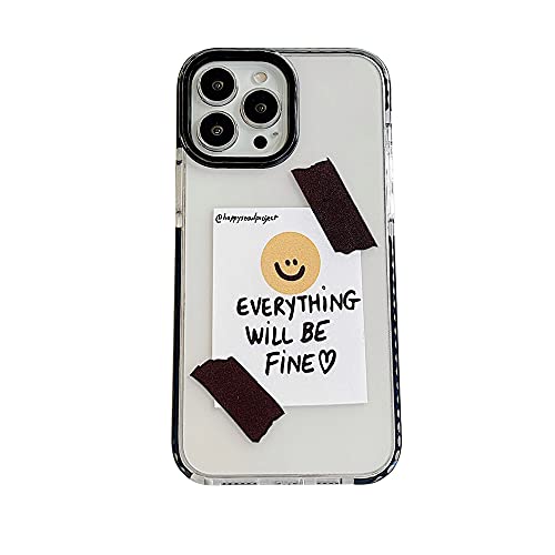 Fashion Smile Everything Will Be Fine Clear Phone Case for iPhone 13 Pro Max 6.7″ Case Cute Built-in Bumper Cover Shockproof Skin for iPhone 13 Pro Max Cases