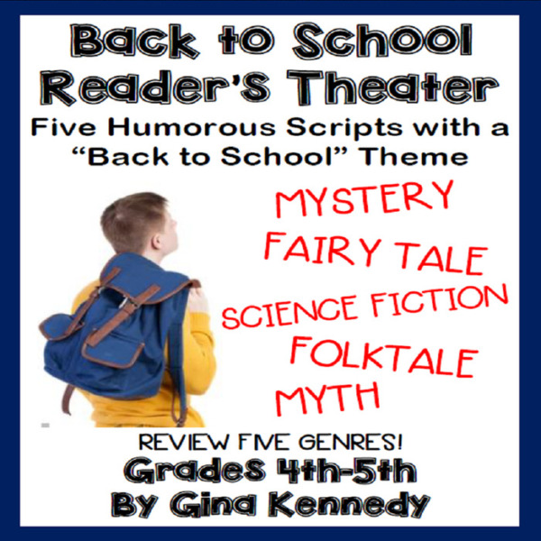 Back To School Reader’s Theater, Five Scripts and Five Genres