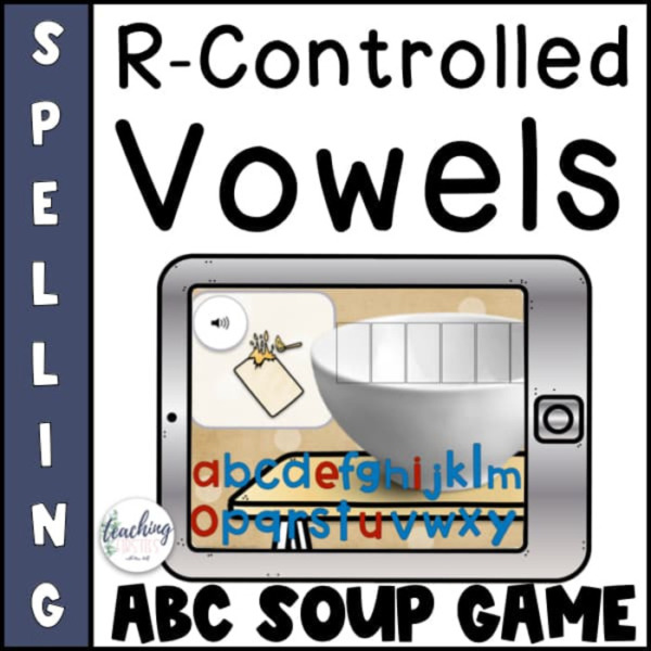 Interactive Spelling Games for R Controlled Vowels – ABC Soup!