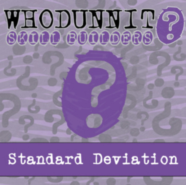 Whodunnit? – Standard Deviation – Knowledge Building Activity