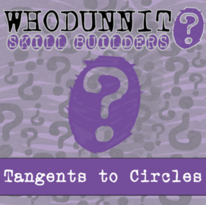Whodunnit? – Tangents to Circles – Knowledge Building Activity | The Storepaperoomates Retail Market - Fast Affordable Shopping