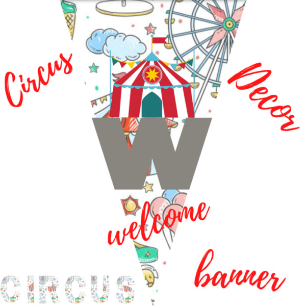 Circus Welcome Banner Classroom Decor