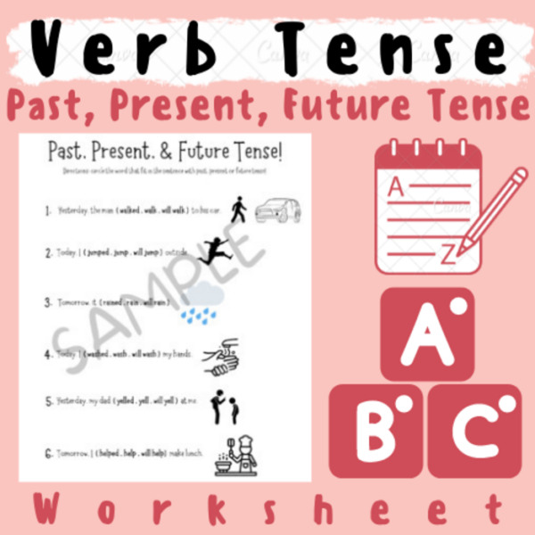 Basic Simple Past, Present, and Future Verb Tense Worksheet; For K-5 Teachers and Students in Language Arts and Grammar Classrooms