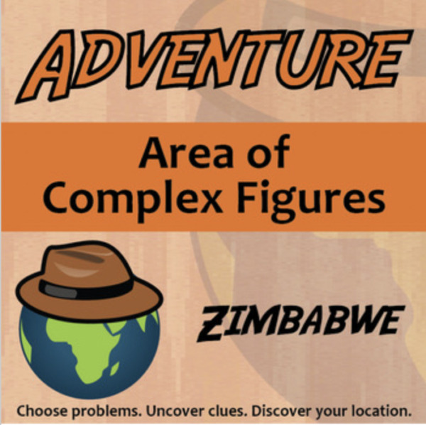 Adventure – Area of Complex Figures, Zimbabwe – Knowledge Building Activity