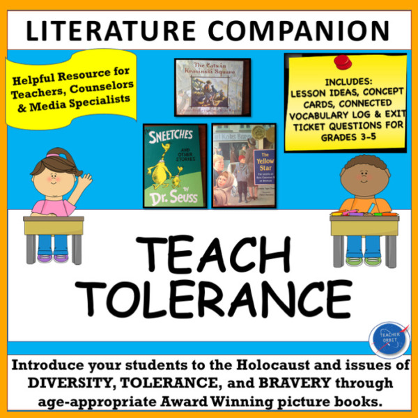 CHARACTER EDUCATION LESSONS: TOLERANCE, DIVERSITY & THE HOLOCAUST USING PICTURE BOOKS