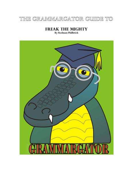 The Grammargator Guide to Freak the Mighty