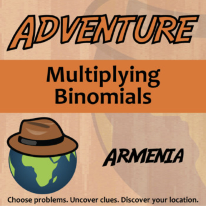 Adventure – Multiplying Binomials, Armenia – Knowledge Building Activity | The Storepaperoomates Retail Market - Fast Affordable Shopping